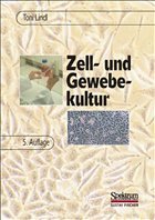 Zell - und Gewebekultur - Lindl, Toni