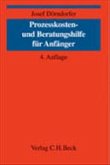 Prozesskosten- und Beratungshilfe für Anfänger