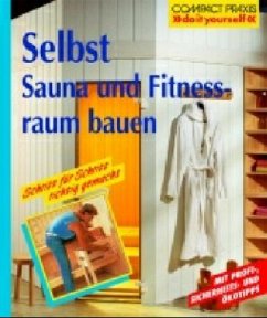 Cover Selbst Sauna und Fitnessraum bauen