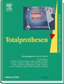 Totalprothesen / Praxis der Zahnheilkunde Bd.7