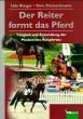 Der Reiter formt das Pferd - Bild 1