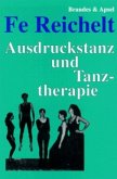 Ausdruckstanz und Tanztherapie