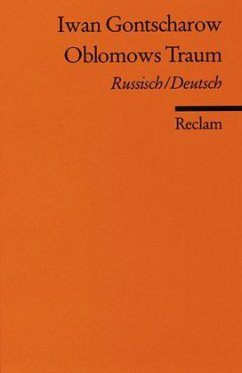 Oblomows Traum, Russisch/Deutsch - Gontscharow, Iwan Aleksandrowitsch
