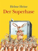 Der Superhase