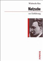 Nietzsche zur Einführung - Ries, Wiebrecht
