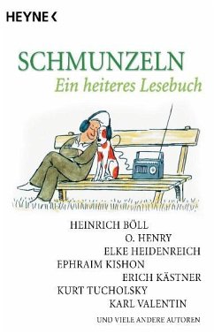 Schmunzeln. Ein heiteres Lesebuch