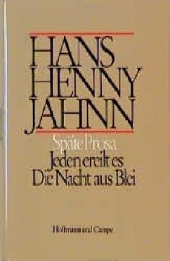 Späte Prosa - Jahnn, Hans Henny