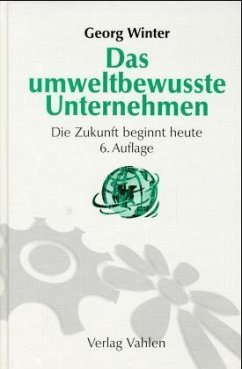 Das umweltbewußte Unternehmen - Winter, Georg