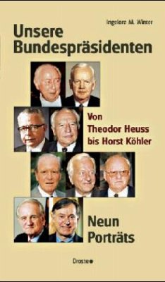 Unsere Bundespräsidenten - Winter, Ingelore M.