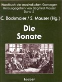 Die Sonate / Handbuch der musikalischen Gattungen Bd.5