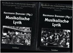 Musikalische Lyrik, Lied und vokale Ensemblekunst, 2 Tle. (Pflichtabnahme) / Handbuch der musikalischen Gattungen Bd.8/1-2 - Danuser, Hermann (Hrsg.)