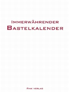 Immerwährender Bastelkalender, weiß (33 x 23 cm)