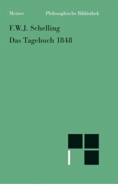 Das Tagebuch 1848 - Schelling, Friedrich Wilhelm Joseph