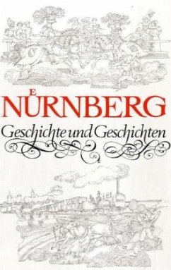 Cover Nürnberg, Geschichte und Geschichten für jung und alt