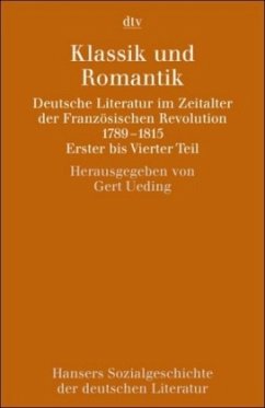 Hansers Sozialgeschichte der deutschen Literatur vom 16. Jahrhundert bis zur Gegenwart Bd.4 - Ueding, Gert