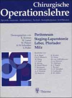 Peritoneum, Staging-Laparotomie, Leber, Pfortader, Milz - Kremer, Karl / Lierse, Werner / Platzer, Werner / Schreiber, W.