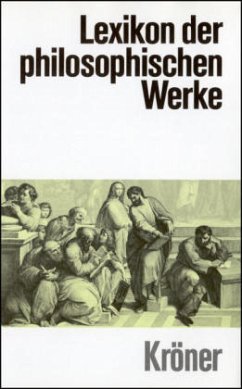 Lexikon der philosophischen Werke - Volpi, Franco / Nida-Rümelin, Julian (Hgg.)