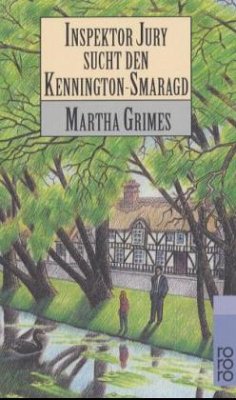 Inspektor Jury sucht den Kennington-Smaragd / Inspektor Jury Bd.3 - Grimes, Martha