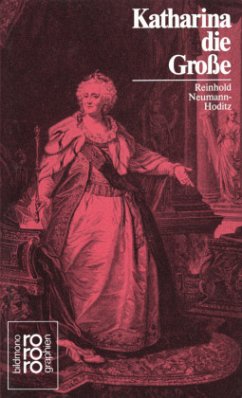 Katharina II. die Große - Neumann-Hoditz, Reinhold
