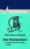 Geschichte seiner Erforschung / Das Matriarchat Bd.1