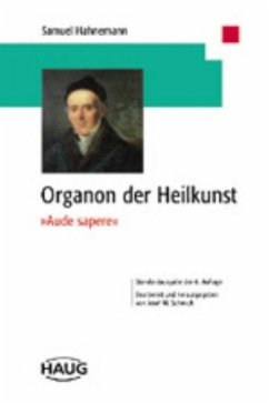 Organon der Heilkunst - Hahnemann, Samuel