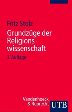 Grundzüge der Religionswissenschaft - Stolz, Fritz