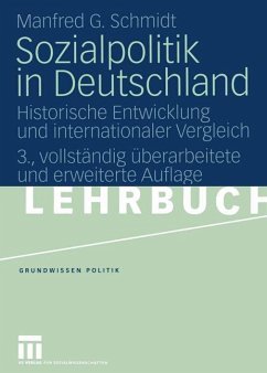 Sozialpolitik in Deutschland - Schmidt, Manfred G.