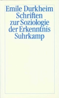 Schriften zur Soziologie der Erkenntnis - Durkheim, Émile