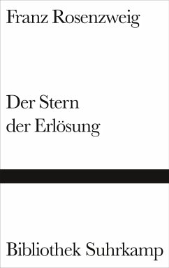 Der Stern der Erlösung - Rosenzweig, Franz