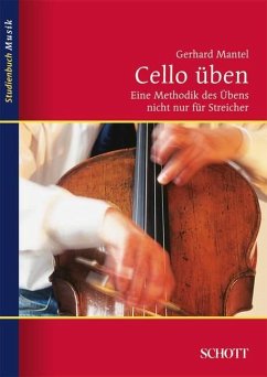 Cello üben - Mantel, Gerhard