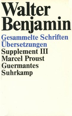 Gesammelte Schriften - Benjamin, Walter