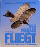 Der Mensch fliegt