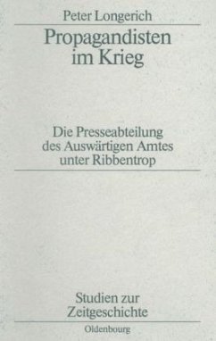 Propagandisten im Krieg - Longerich, Peter