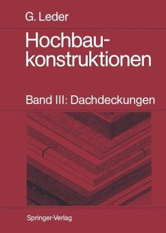 Hochbaukonstruktionen - Leder, Gerhard