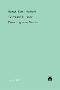Edmund Husserl - Darstellung seines Denkens - Bernet, Rudolf;Marbach, Eduard;Kern, Iso