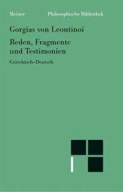 Reden, Fragmente und Testimonien - Gorgias von Leontinoi