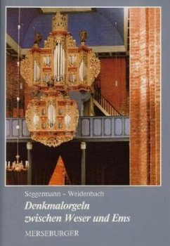 Cover Denkmalorgeln zwischen Weser und Ems