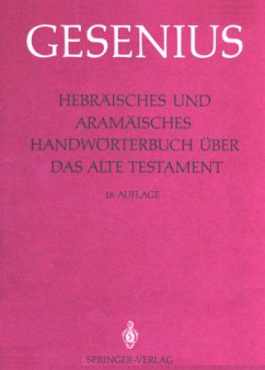 Hebräisches und Aramäisches Handwörterbuch über das Alte Testament - Gesenius, Wilhelm