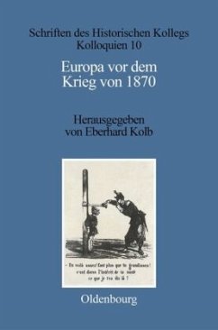 Europa vor dem Krieg von 1870 - Müller-Luckner, Elisabeth