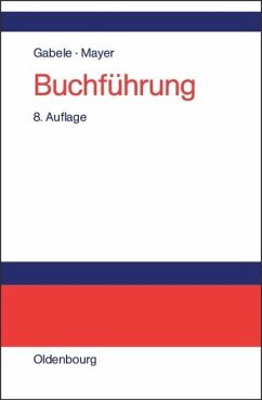 Buchführung - Gabele, Eduard;Mayer, Horst