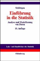 Einführung in die Statistik - Schlittgen, Rainer