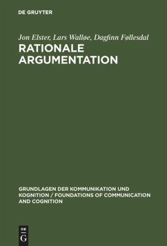 Rationale Argumentation - Foellesdal, Dagfinn;Walloee, Lars;Elster, Jon