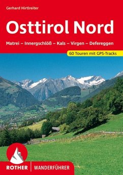 Rother Wanderführer Osttirol Nord - Hirtlreiter, Gerhard