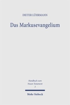 Cover Das Markusevangelium / Das Markusevangelium / Handbuch zum Neuen Testament 3