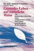 Gesundes Leben - auf natürliche Weise