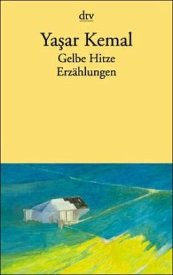 Gelbe Hitze - Kemal, Yasar