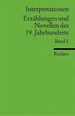 Cover Interpretationen: Erzählungen und Novellen I des 19. Jahrhunderts