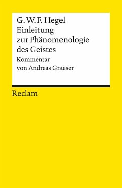 Einleitung zur Phänomenologie des Geistes - Hegel, Georg Wilhelm Friedrich