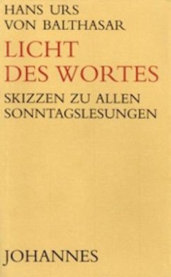 Licht des Wortes - Balthasar, Hans Urs von