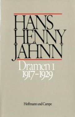 Werke in Einzelbänden. Hamburger Ausgabe / Dramen I / Dramen, 2 Bde. 1 - Jahnn, Hans H